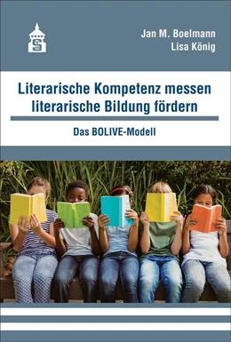 Abbildung von Boelmann / König | Literarische Kompetenz messen, literarische Bildung fördern | 1. Auflage | 2021 | beck-shop.de