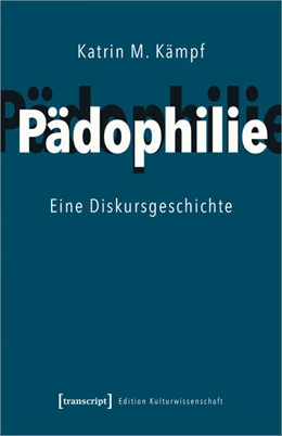 Abbildung von Kämpf | Pädophilie | 1. Auflage | 2021 | beck-shop.de