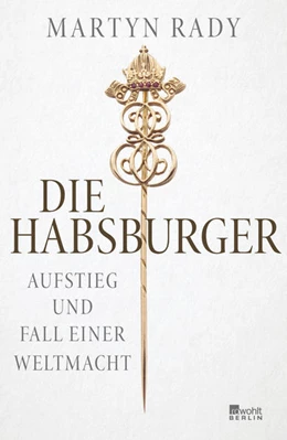 Abbildung von Rady | Die Habsburger | 1. Auflage | 2021 | beck-shop.de