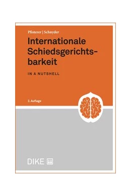 Abbildung von Pfisterer / Schnyder | Internationale Schiedsgerichtsbarkeit | 2. Auflage | 2021 | beck-shop.de