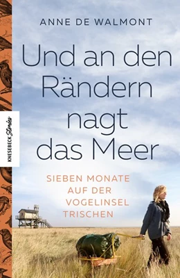 Abbildung von Walmont | Und an den Rändern nagt das Meer | 1. Auflage | 2021 | beck-shop.de