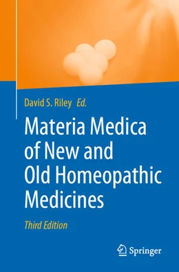 Abbildung von Riley | Materia Medica of New and Old Homeopathic Medicines | 3. Auflage | 2022 | beck-shop.de