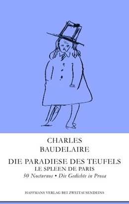 Abbildung von Baudelaire | Die Paradiese des Teufels | 1. Auflage | 2021 | beck-shop.de