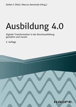 Abbildung von Dietl / Hennecke | Ausbildung 4.0 | 2. Auflage | 2021 | beck-shop.de