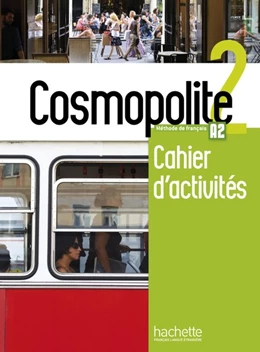 Abbildung von Dorey-Mater / Mathieu-Benoit | Cosmopolite 2. Arbeitsbuch mit Code und Beiheft | 1. Auflage | 2020 | beck-shop.de