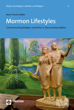 Abbildung von Mäder | Mormon Lifestyles | 1. Auflage | 2021 | 5 | beck-shop.de