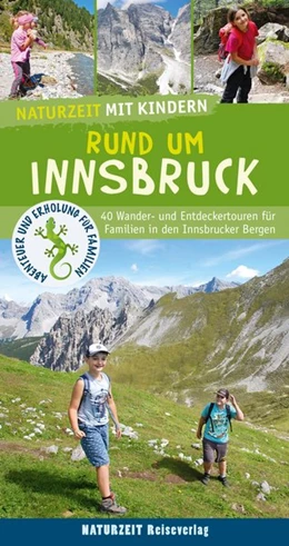 Abbildung von Wagner | Naturzeit mit Kindern: Rund um Innsbruck | 1. Auflage | 2021 | beck-shop.de