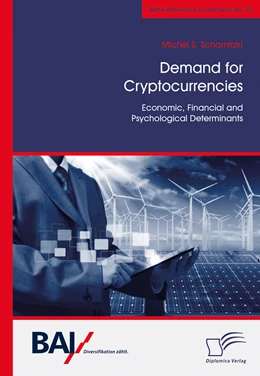Abbildung von Scharnitzki | Demand for Cryptocurrencies: Economic, Financial and Psychological Determinants | 1. Auflage | 2020 | beck-shop.de