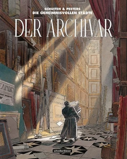 Abbildung von Schuiten / Peeters | Der Archivar | 1. Auflage | 2021 | beck-shop.de