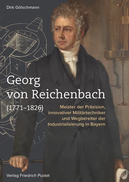 Abbildung von Götschmann | Georg von Reichenbach (1771-1826) | 1. Auflage | 2021 | beck-shop.de