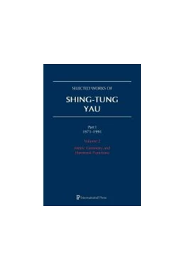 Abbildung von Selected Works of Shing-Tung Yau 1971â€“1991: Volume 2 | 1. Auflage | 2019 | beck-shop.de