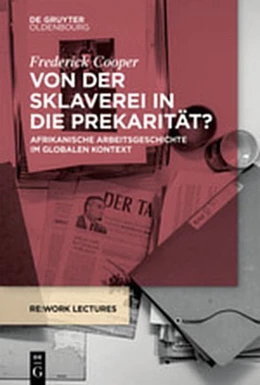 Abbildung von Cooper / Hentschke | Von der Sklaverei in die Prekarität? | 1. Auflage | 2019 | beck-shop.de