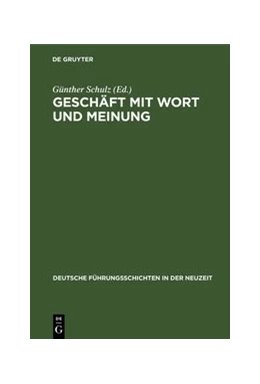 Abbildung von Schulz | Geschäft mit Wort und Meinung | 1. Auflage | 2020 | beck-shop.de