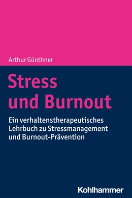 Abbildung von Günthner | Stress und Burnout | 1. Auflage | 2022 | beck-shop.de