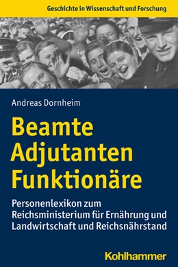 Abbildung von Dornheim | Beamte, Adjutanten, Funktionäre | 1. Auflage | 2021 | beck-shop.de