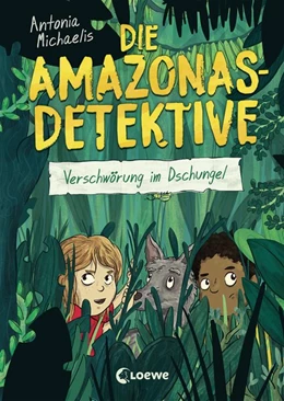 Abbildung von Michaelis | Die Amazonas-Detektive (Band 1) - Verschwörung im Dschungel | 1. Auflage | 2021 | beck-shop.de