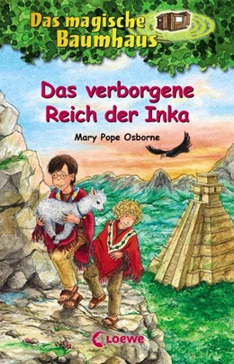 Abbildung von Pope Osborne / Loewe Kinderbücher | Das magische Baumhaus (Band 58) - Das verborgene Reich der Inka | 1. Auflage | 2021 | beck-shop.de