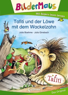 Abbildung von Boehme | Bildermaus - Tafiti und der Löwe mit dem Wackelzahn | 1. Auflage | 2021 | beck-shop.de