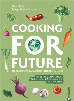 Abbildung von KlimaTeller | Cooking for Future | 1. Auflage | 2021 | beck-shop.de