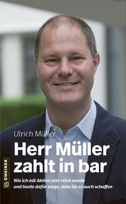Abbildung von Müller | Herr Müller zahlt in bar | 1. Auflage | 2021 | beck-shop.de
