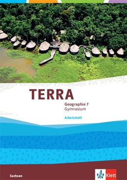 Abbildung von TERRA Geographie 7. Arbeitsheft Klasse 7. Ausgabe Sachsen Gymnasium | 1. Auflage | 2021 | beck-shop.de