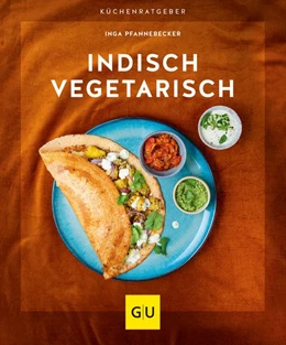 Abbildung von Pfannebecker | Indisch vegetarisch | 1. Auflage | 2021 | beck-shop.de