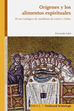 Abbildung von Soler | Orígenes y los alimentos espirituales | 1. Auflage | 2021 | beck-shop.de