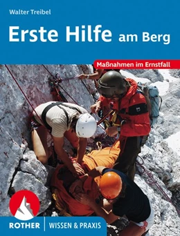 Abbildung von Treibel | Erste Hilfe am Berg | 1. Auflage | 2021 | beck-shop.de