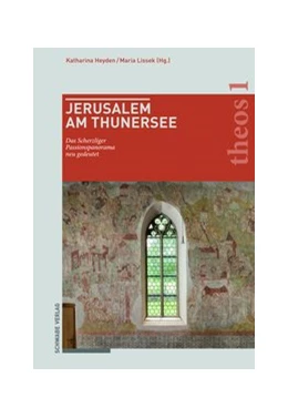 Abbildung von Heyden / Lissek | Jerusalem am Thunersee | 1. Auflage | 2021 | beck-shop.de