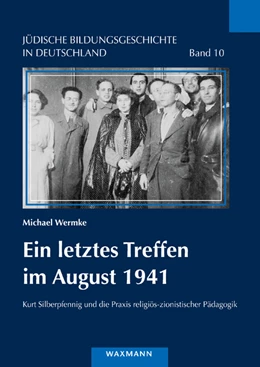Abbildung von Wermke | Ein letztes Treffen im August 1941 | 1. Auflage | 2020 | beck-shop.de