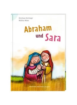 Abbildung von Herrlinger | Abraham und Sara | 1. Auflage | 2021 | beck-shop.de