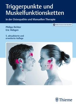 Abbildung von Richter / Hebgen | Triggerpunkte und Muskelfunktionsketten | 5. Auflage | 2021 | beck-shop.de