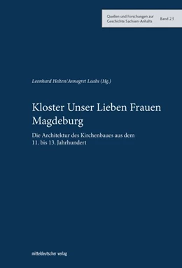 Abbildung von Helten / Laabs | Kloster Unser Lieben Frauen Magdeburg | 1. Auflage | 2022 | beck-shop.de