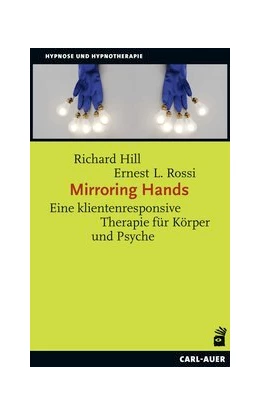 Abbildung von Hill / Rossi | Mirroring Hands | 1. Auflage | 2021 | beck-shop.de
