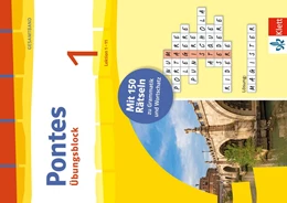Abbildung von Pontes 1 Gesamtband (ab 2020) - Übungsblock zum Schulbuch 1. Lernjahr. Lektion 1-11 | 2. Auflage | 2022 | beck-shop.de