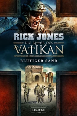 Abbildung von Jones | BLUTIGER SAND (Die Ritter des Vatikan 8) | 1. Auflage | 2021 | beck-shop.de