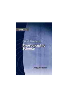 Abbildung von Field Guide to Photographic Science | 1. Auflage | 2020 | beck-shop.de