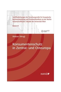 Abbildung von Welser | Konsumentenschutz in Zentral- und Osteuropa | 1. Auflage | 2010 | 3 | beck-shop.de