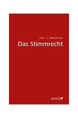 Abbildung von Kalss / Torggler | Das Stimmrecht Wiener Unternehmensrechtstag | 1. Auflage | 2021 | 8 | beck-shop.de