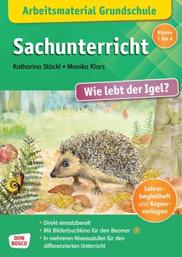 Abbildung von Stöckl-Bauer | Arbeitsmaterial Grundschule. Sachunterricht. Wie lebt der Igel? | 1. Auflage | 2021 | beck-shop.de