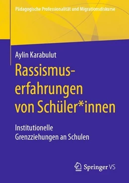 Abbildung von Karabulut | Rassismuserfahrungen von Schüler*innen | 1. Auflage | 2020 | beck-shop.de