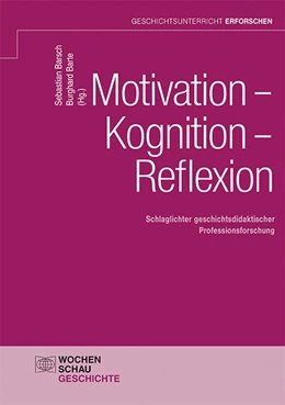 Abbildung von Barsch / Barte | Motivation - Kognition - Reflexion | 1. Auflage | 2021 | beck-shop.de