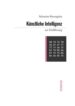 Abbildung von Rosengrün | Künstliche Intelligenz zur Einführung | 1. Auflage | 2021 | beck-shop.de