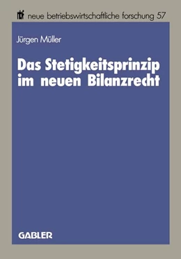 Abbildung von Müller | Das Stetigkeitsprinzip im neuen Bilanzrecht | 1. Auflage | 2013 | beck-shop.de