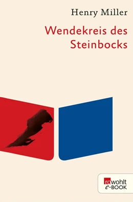 Abbildung von Miller | Wendekreis des Steinbocks | 1. Auflage | 2021 | beck-shop.de