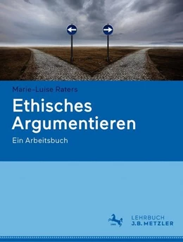 Abbildung von Raters | Ethisches Argumentieren | 1. Auflage | 2020 | beck-shop.de