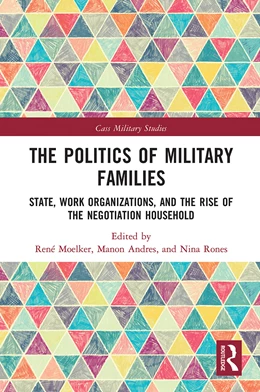 Abbildung von Moelker / Andres | The Politics of Military Families | 1. Auflage | 2021 | beck-shop.de