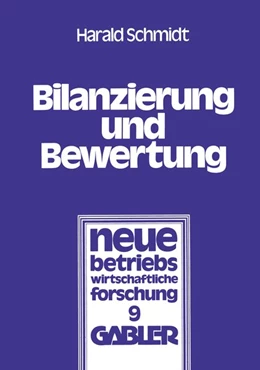 Abbildung von Schmidt | Bilanzierung und Bewertung | 1. Auflage | 2013 | beck-shop.de