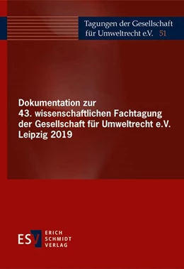 Abbildung von Dokumentation zur 43. wissenschaftlichen Fachtagung der Gesellschaft für Umweltrecht e.V. Leipzig 2019 | 1. Auflage | 2021 | beck-shop.de