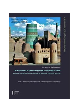 Abbildung von Babadjanov | Epigraphy in the Architectural Cityscape of Khiva | 1. Auflage | 2020 | 3 | beck-shop.de